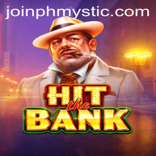 Unveiling the Thrilling World of HitTheBank: An Insider's Guide to PhMystic